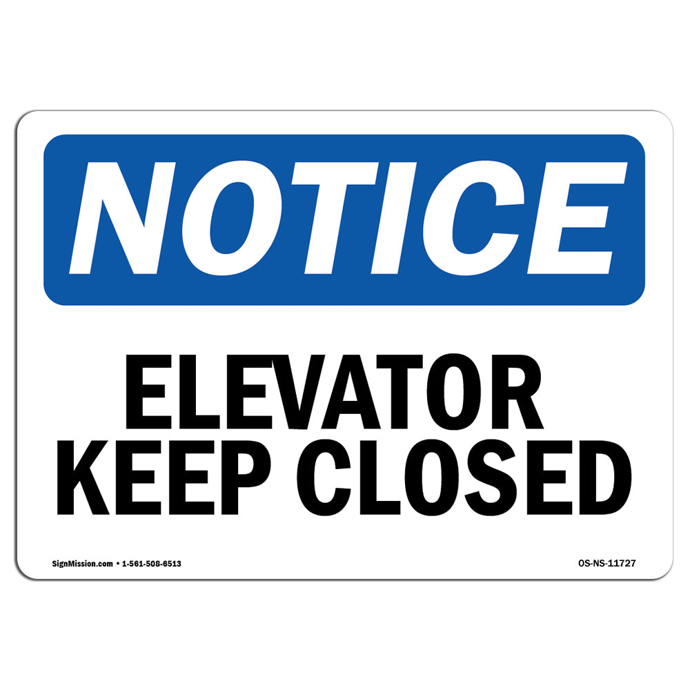 Elevator Keep Closed