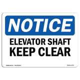 Elevator Shaft Keep Clear