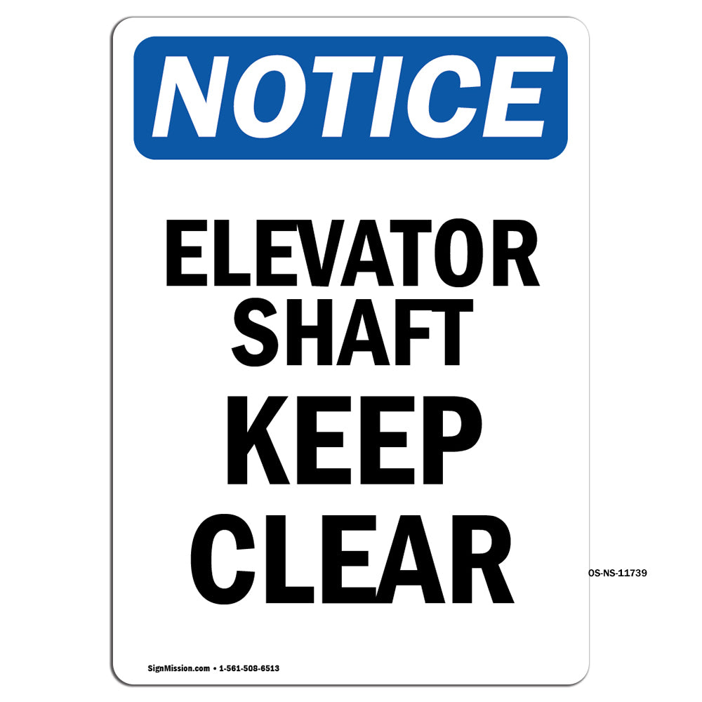 Elevator Shaft Keep Clear