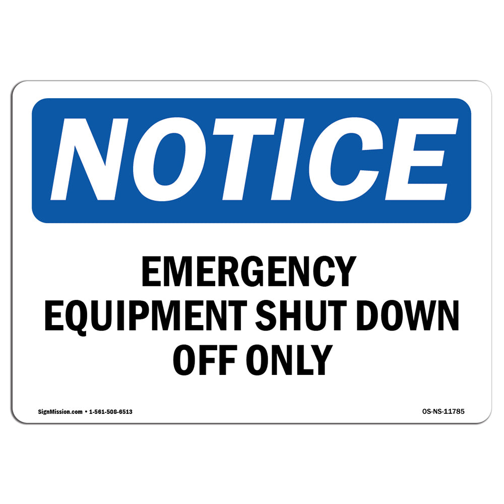 Emergency Equipment Shut Down, Off Only
