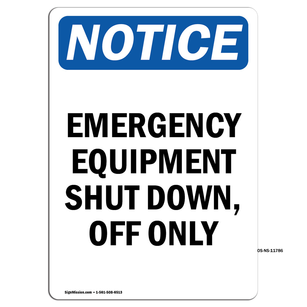 Emergency Equipment Shut Down, Off Only