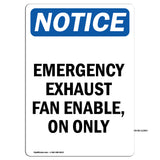 Emergency Exhaust Fan Enable, On Only