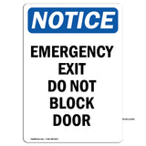 Emergency Exit Do Not Block Door