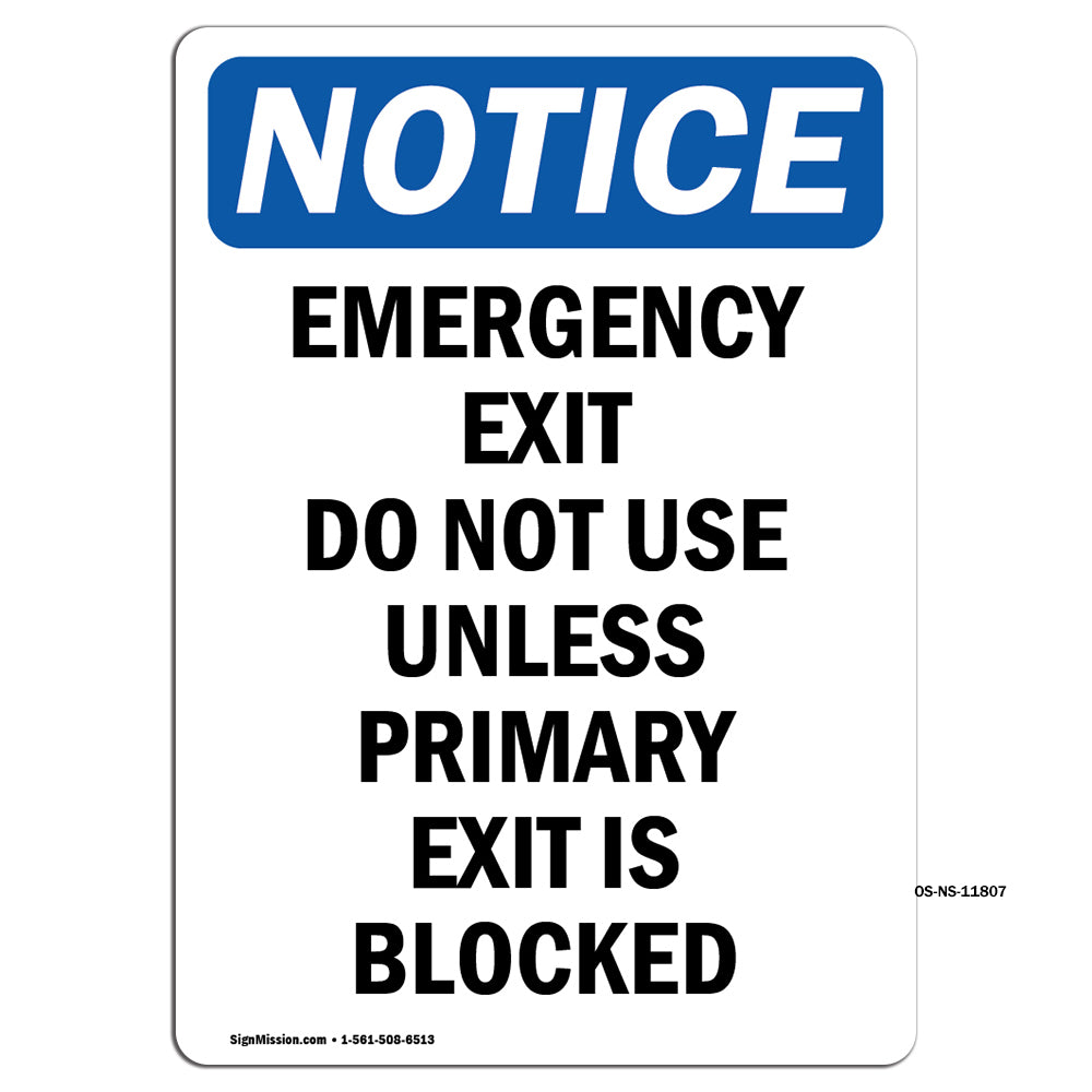 Emergency Exit Do Not Use Unless Primary