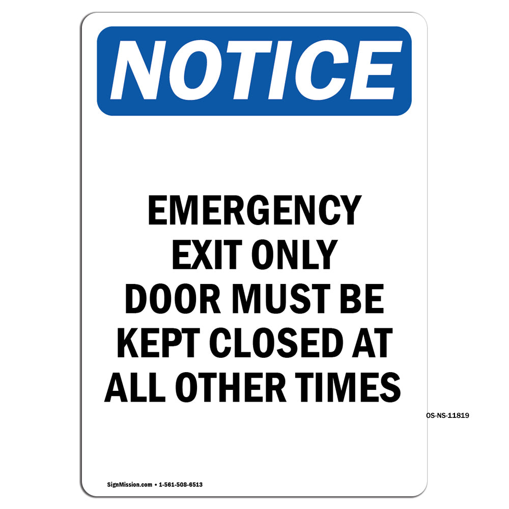 Emergency Exit Only Door Must Be Kept Closed
