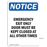 Emergency Exit Only Door Must Be Kept Closed