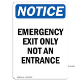 Emergency Exit Only Not An Entrance