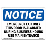 Emergency Exit Only This Door Is Alarmed