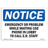 Emergency Or Problem While Waiting