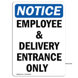 Employee And Delivery Entrance Only