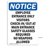 Employee Entrance Only Visitors Check-In Out