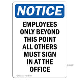 Employees Only Beyond This Point All Others Sign