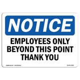 Employees Only Beyond This Point Thank You