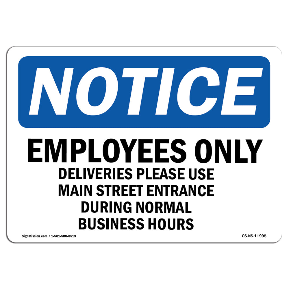 Employees Only Deliveries Please