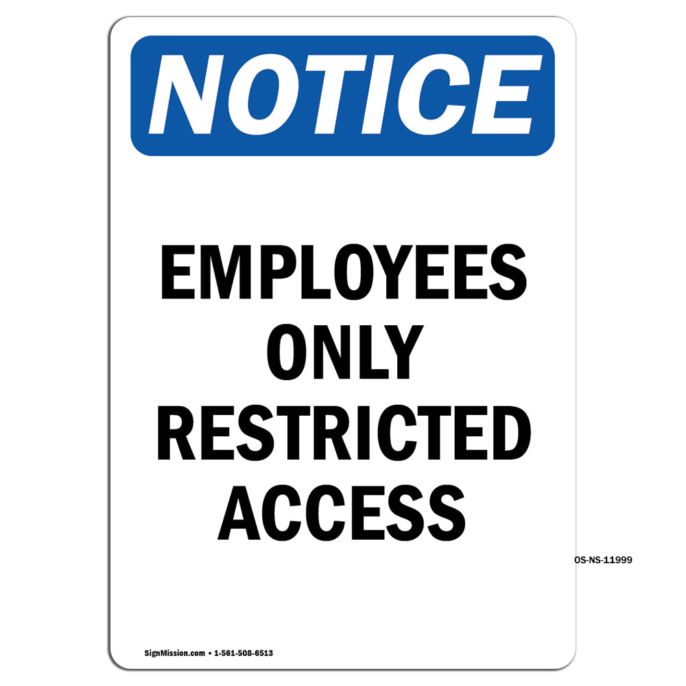 Employees Only Restricted Access