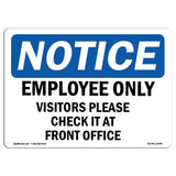 Employees Only Visitors Please Check In