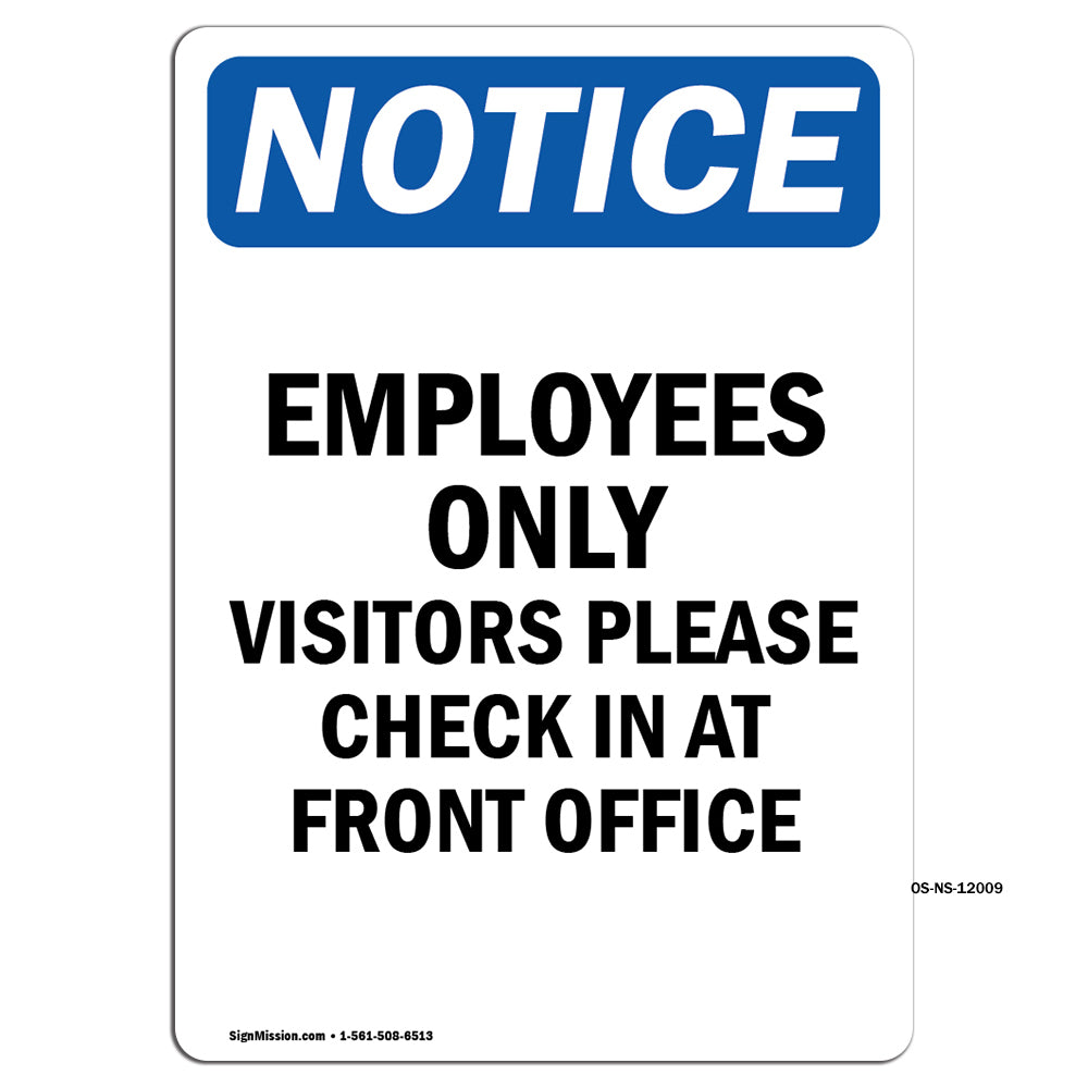 Employees Only Visitors Please Check In