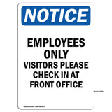 Employees Only Visitors Please Check In