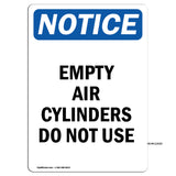 Empty Air Cylinders Do Not Use