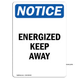 Energized Keep Away