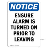 Ensure Alarm Is Turned On Prior