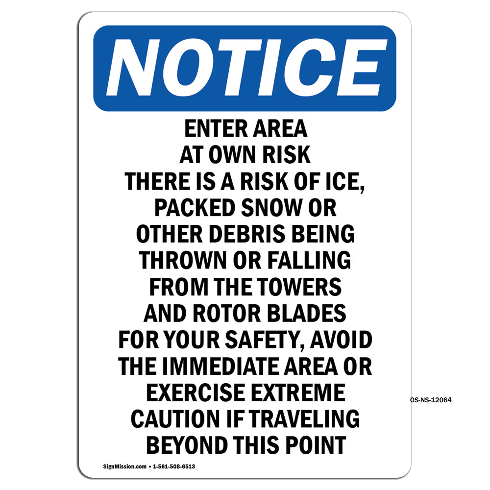 Enter Area At Own Risk There Is A Risk Of