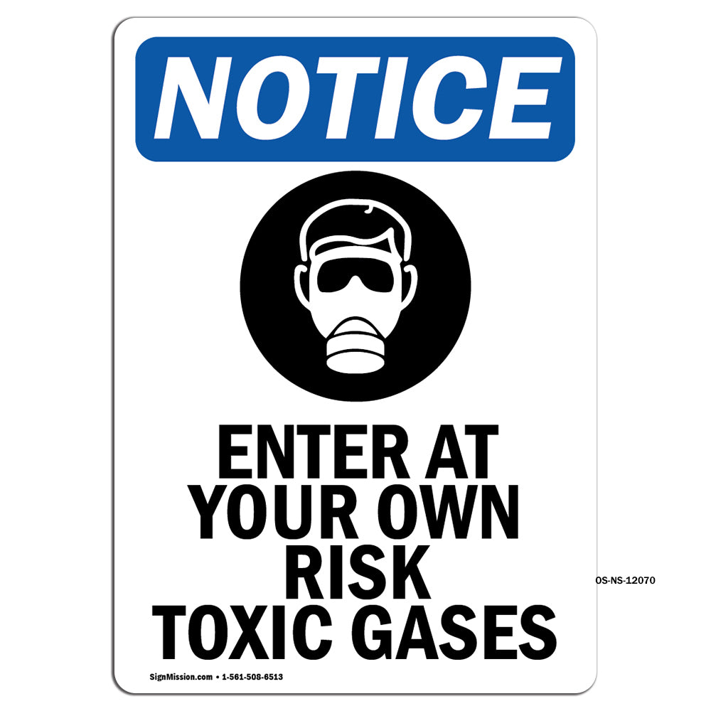 Enter At Your Own Risk Toxic Gases