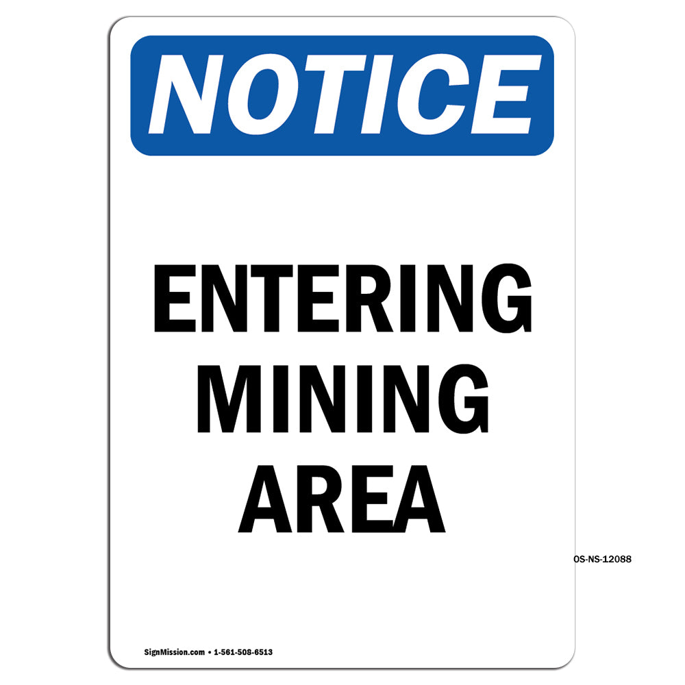 Entering Mining Area