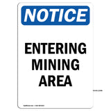 Entering Mining Area