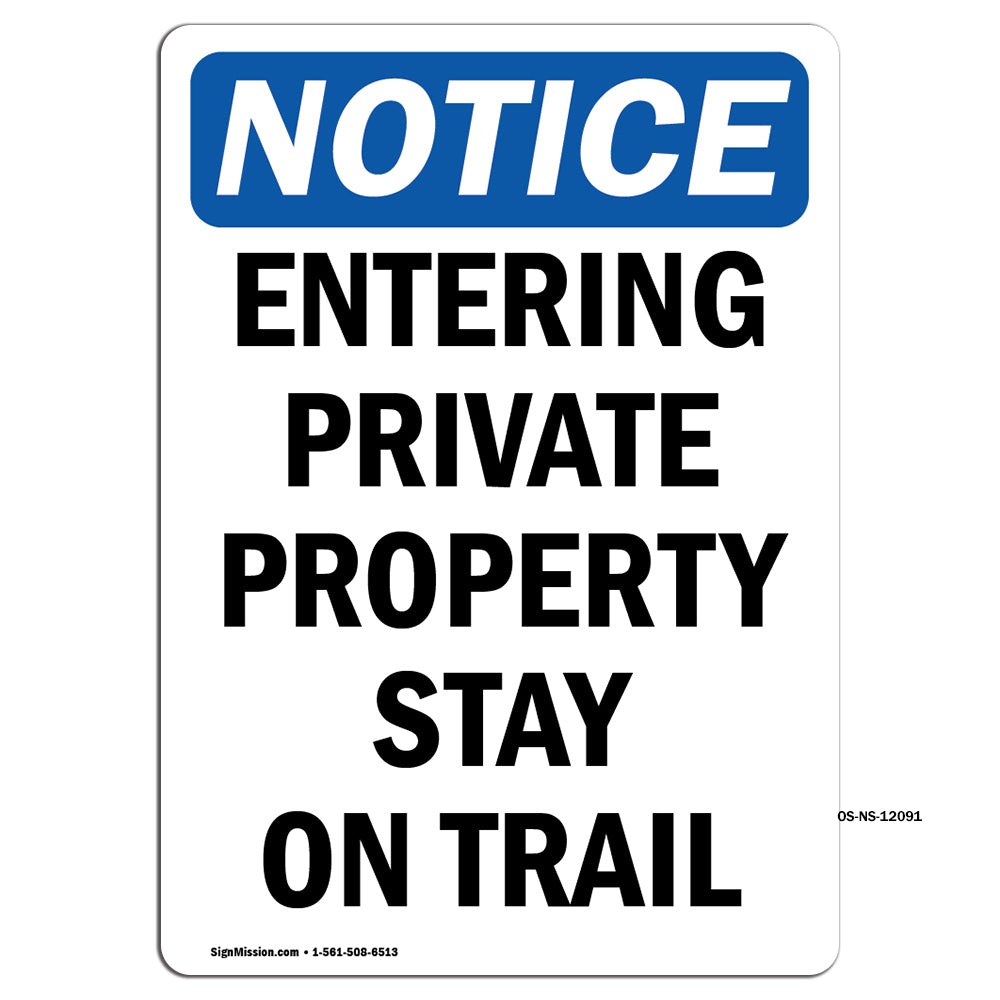 Entering Private Property Stay On Trail
