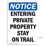 Entering Private Property Stay On Trail
