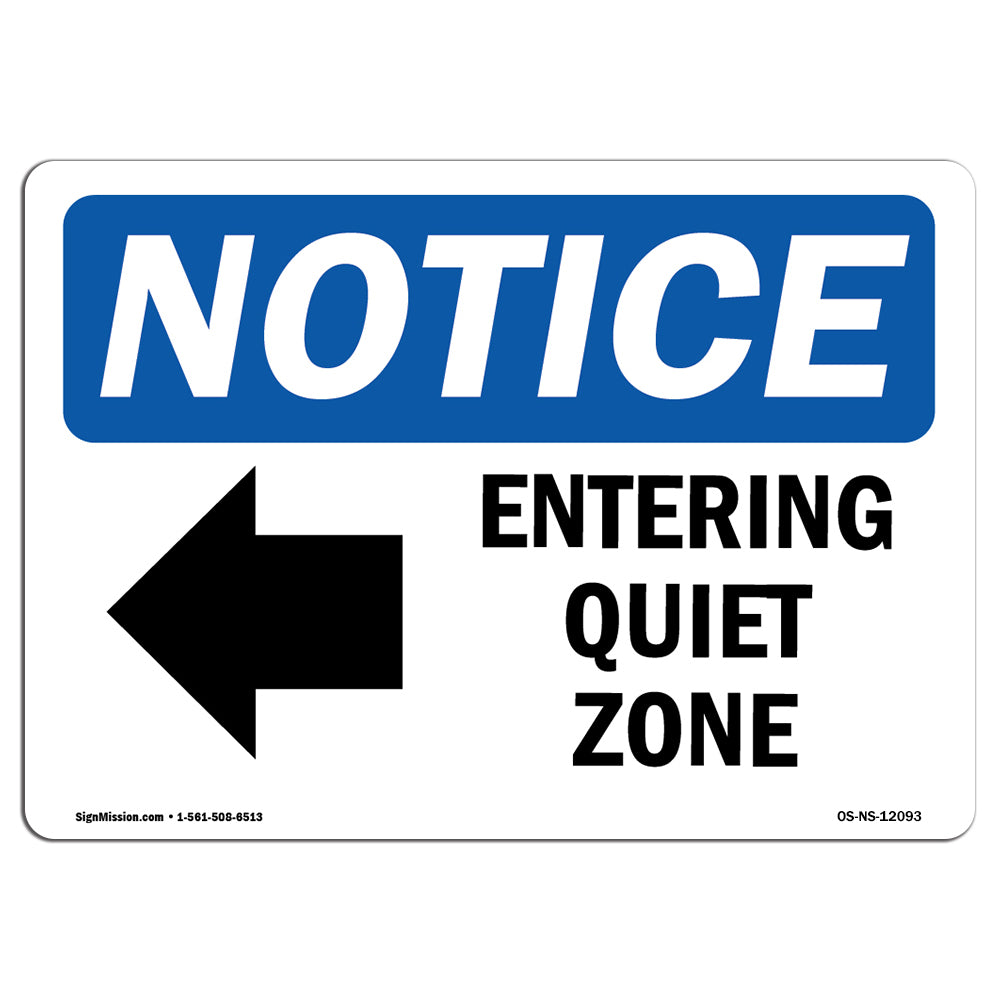 Entering Quiet Zone [Left Arrow]