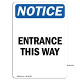 Entrance This Way