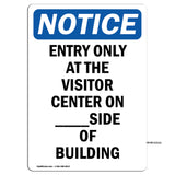 Entry Only At The Visitor Center On ____