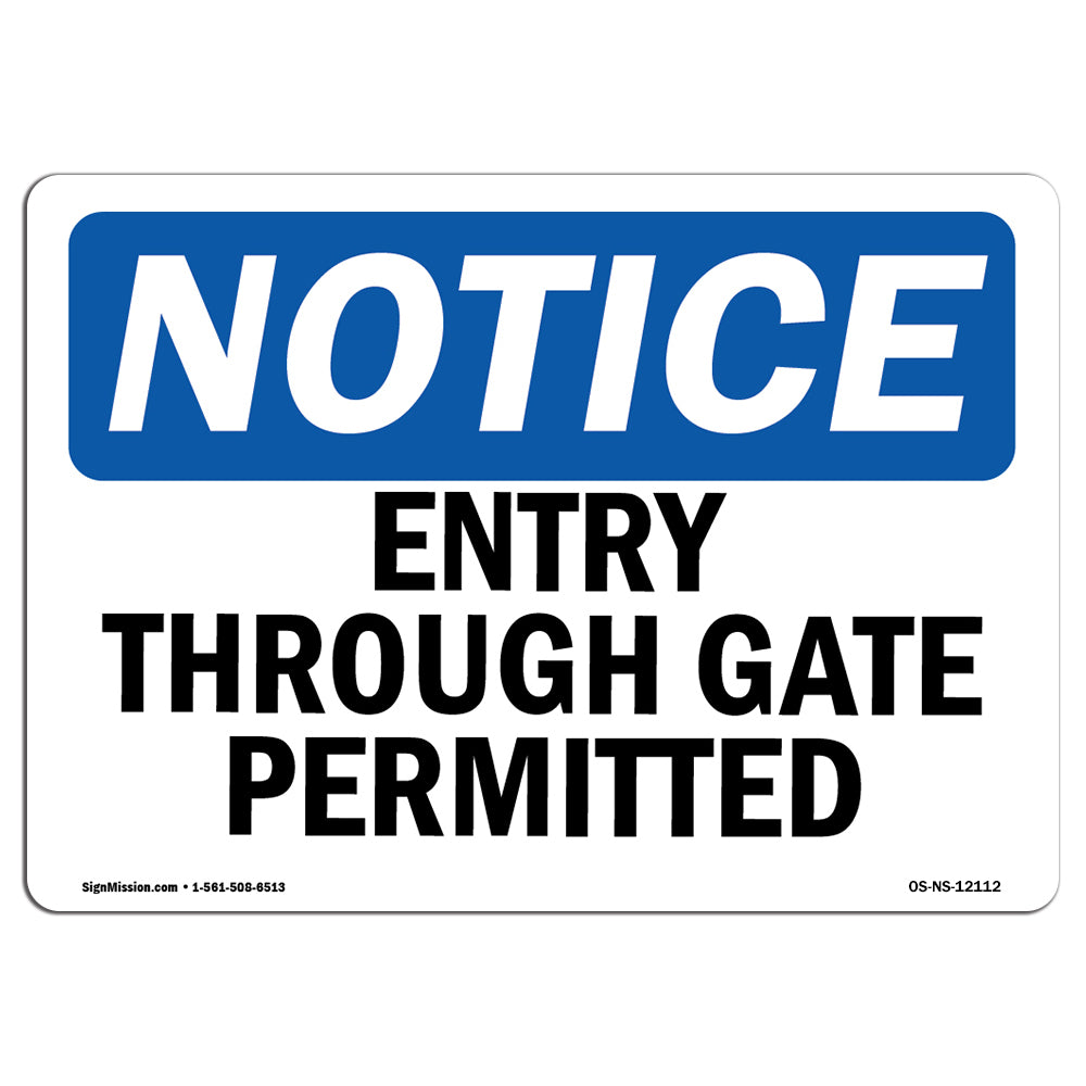 Entry Through Gate Permitted