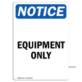 Equipment Only