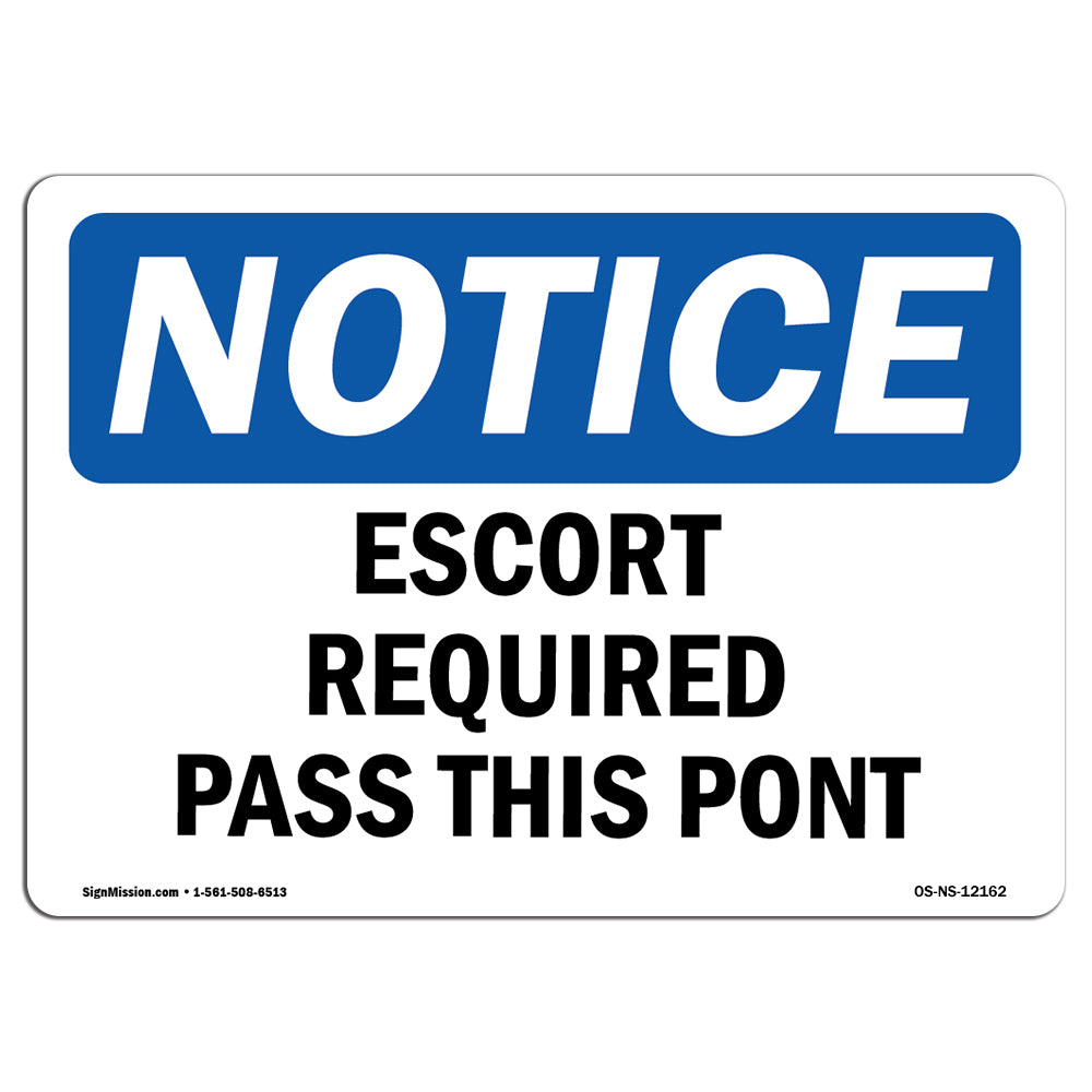 Escort Required Past This Point
