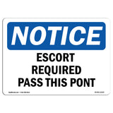 Escort Required Past This Point
