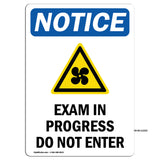 Exam In Progress Do Not Enter