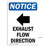 Exhaust Flow Direction [Left Arrow]