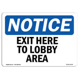 Exit Here To Lobby Area