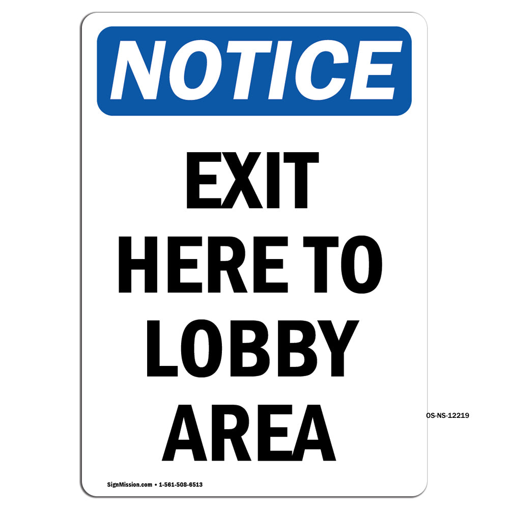 Exit Here To Lobby Area