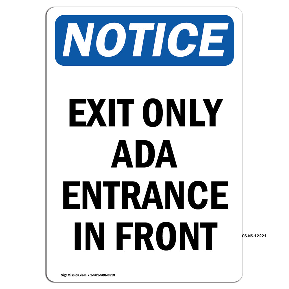 Exit Only Ada Entrance In Front