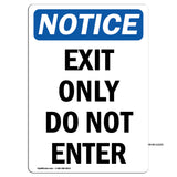 Exit Only Do Not Enter