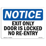 Exit Only Door Is Locked No Re-Entry
