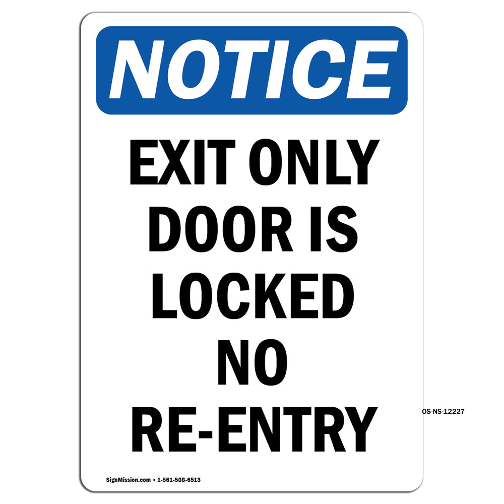 Exit Only Door Is Locked No Re-Entry