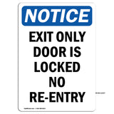 Exit Only Door Is Locked No Re-Entry