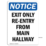 Exit Only Re-Entry From Main Hallway