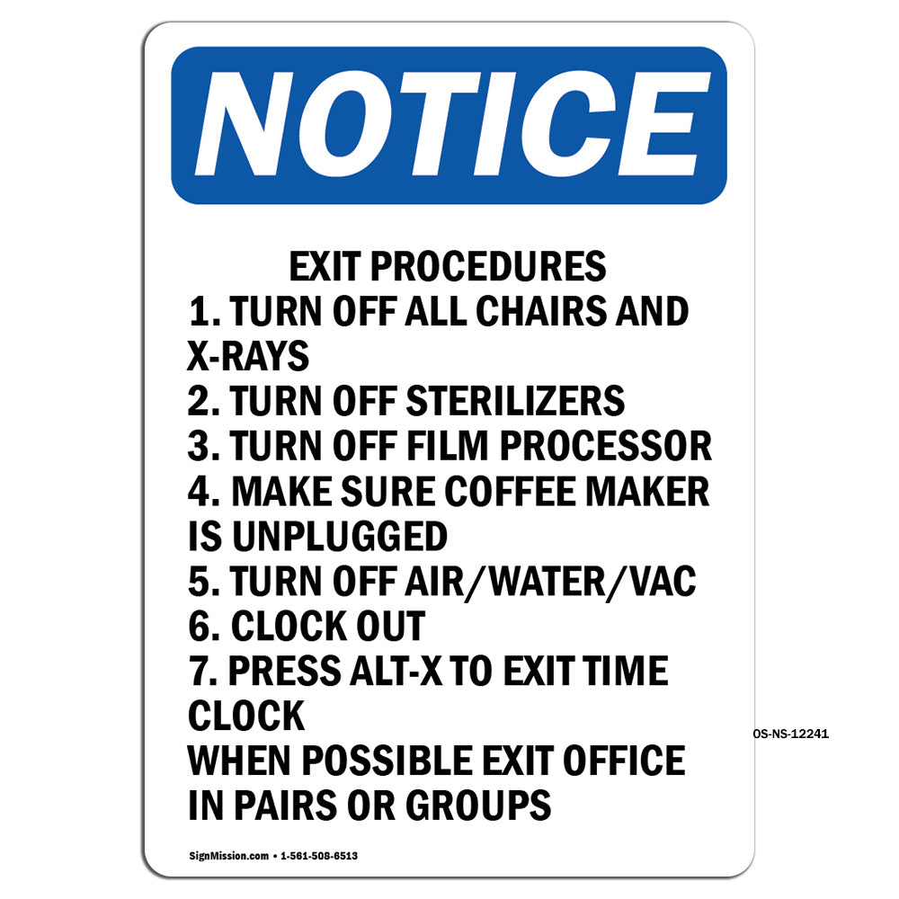 Exit Procedures 1. Turn Off All Chairs And