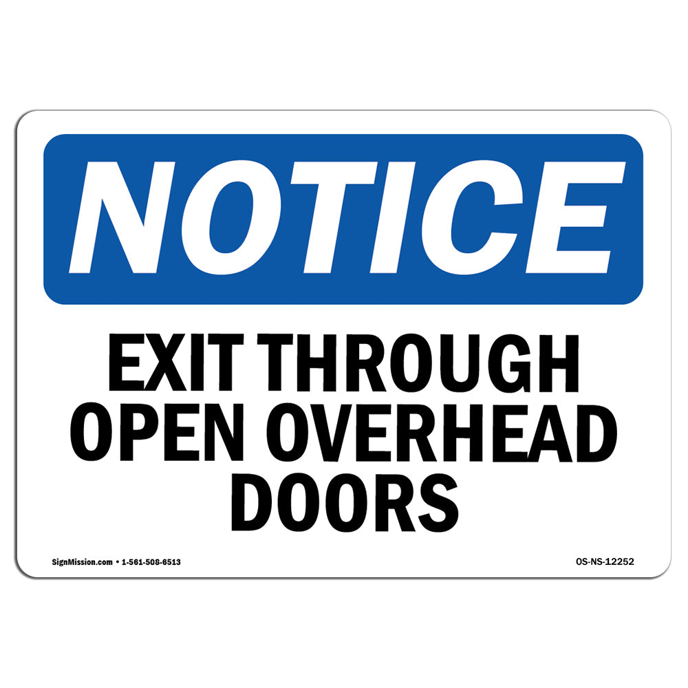 Exit Thru Open Overhead Doors
